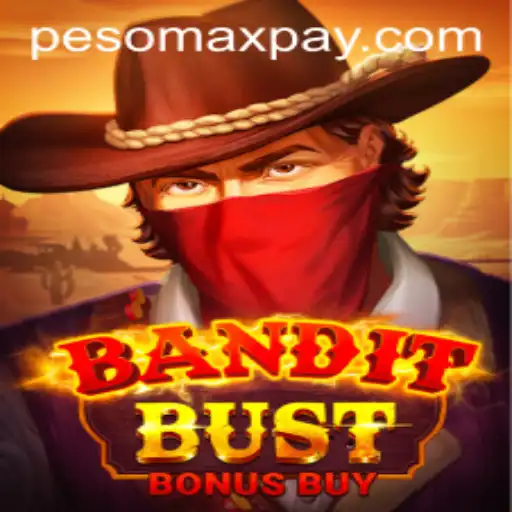 BanditBustBonusBuy: The Thrilling Digital Adventure Offering a PESOMAX Experience