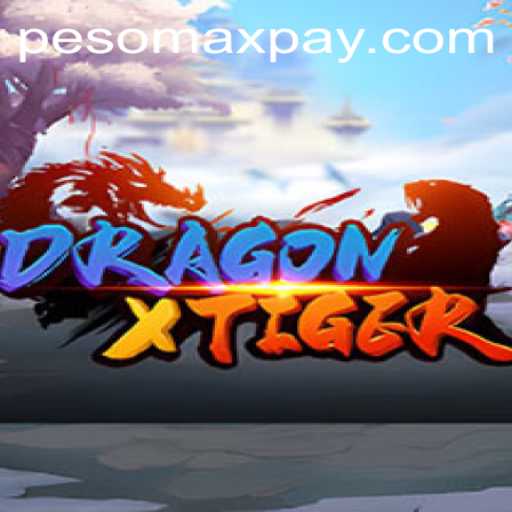 Exploring the World of DragonXTiger: Unraveling the Intricacies of PESOMAX